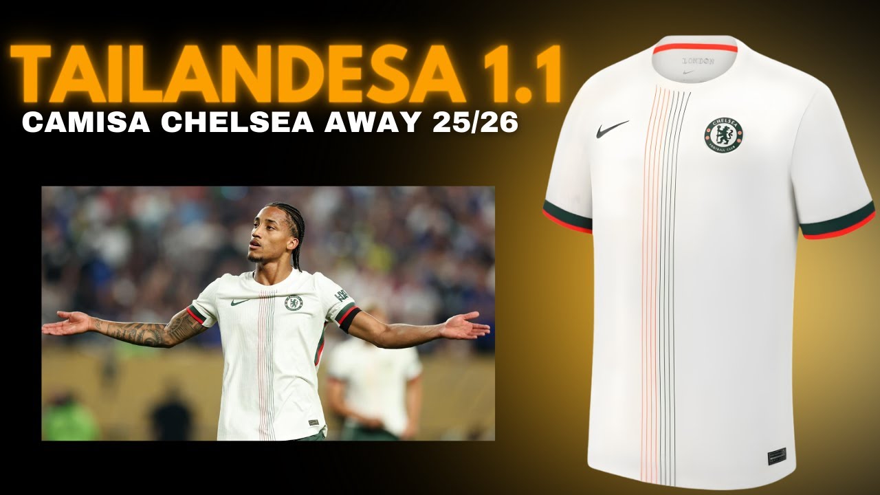 (UNBOXING) CAMISA CHELSEA 25/26 (UNIFORME 2) - CAMISAS DE TIME TAILANDESAS 1.1