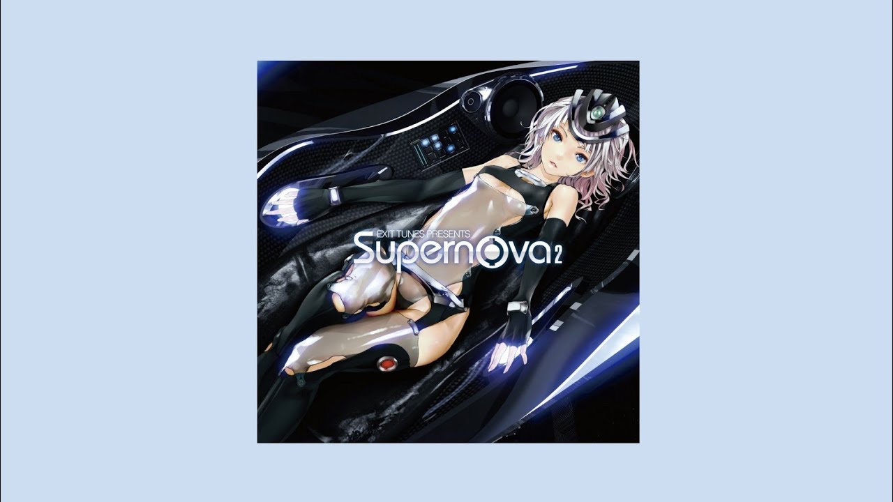 EXIT TUNES PRESENTS Supernova 2 [full compilation]