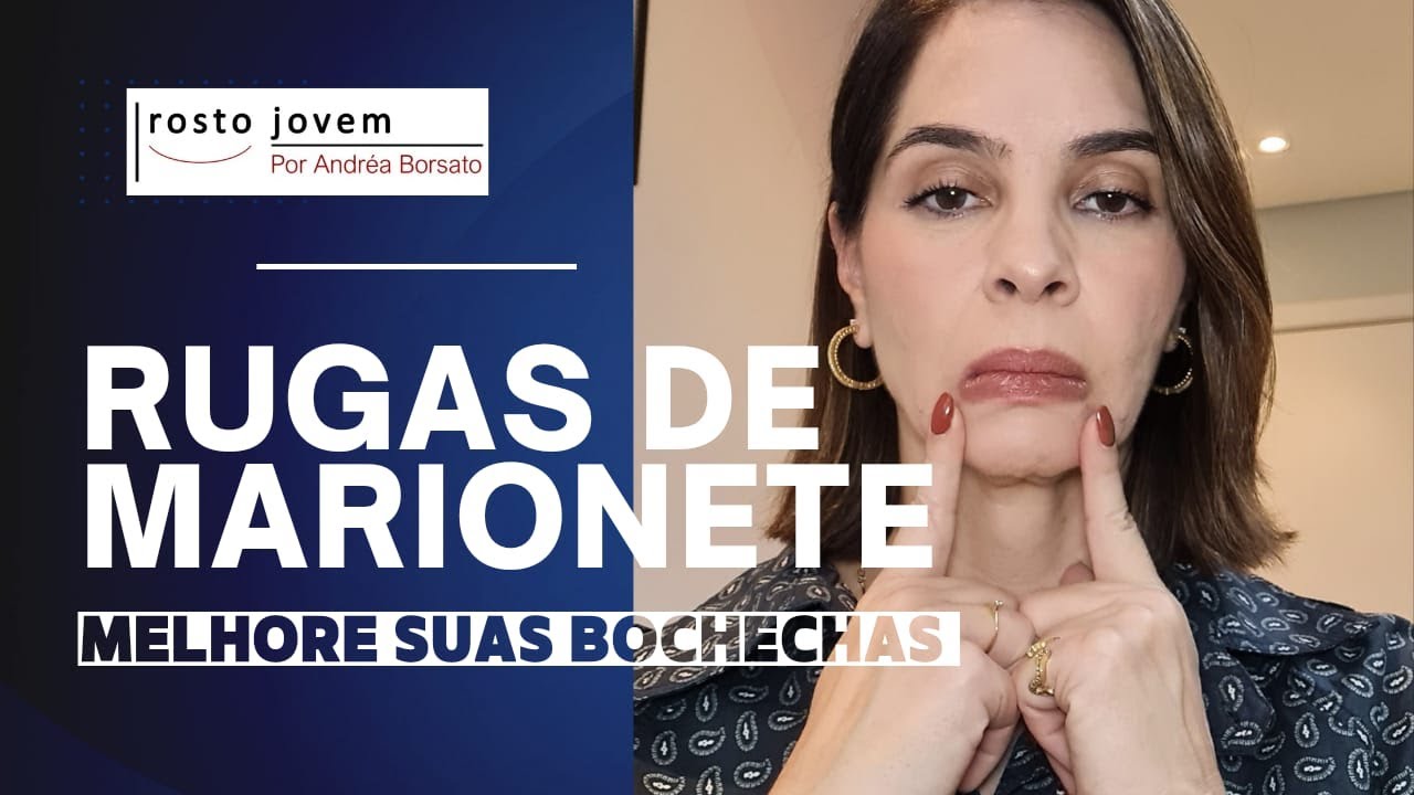 Rugas de Marionete. Melhore suas bochechas