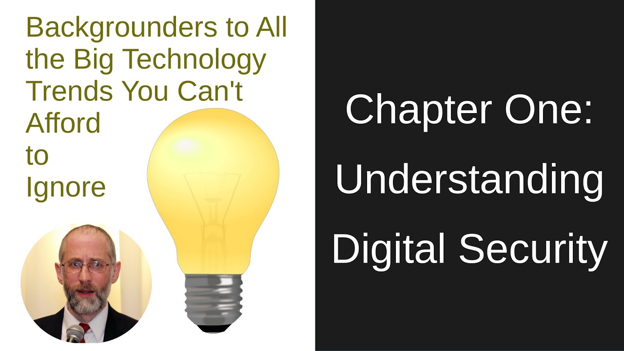 Understanding Digital Security: tech trends you can't afford to ignore