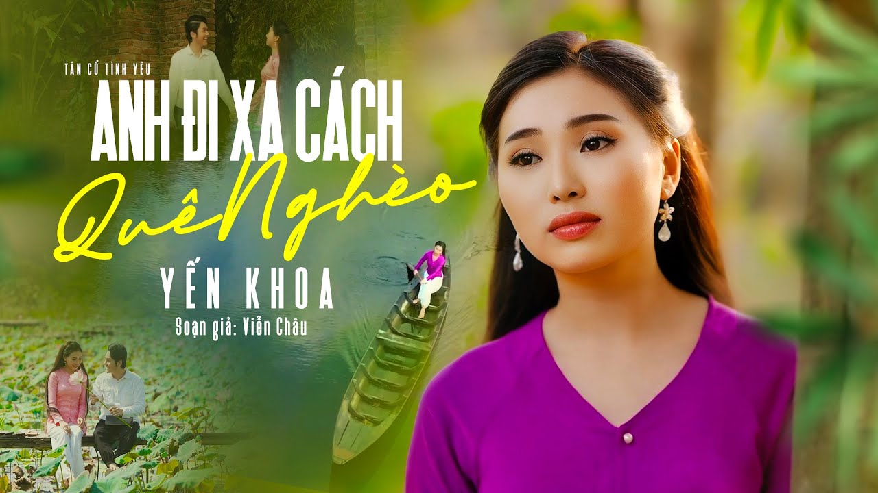 Buồn Hẩm Buồn Hiu Với Giọng Ca Vàng Làng Tân Cổ 2024 | Anh Đi Xa Cách Quê Nghèo - Yến Khoa