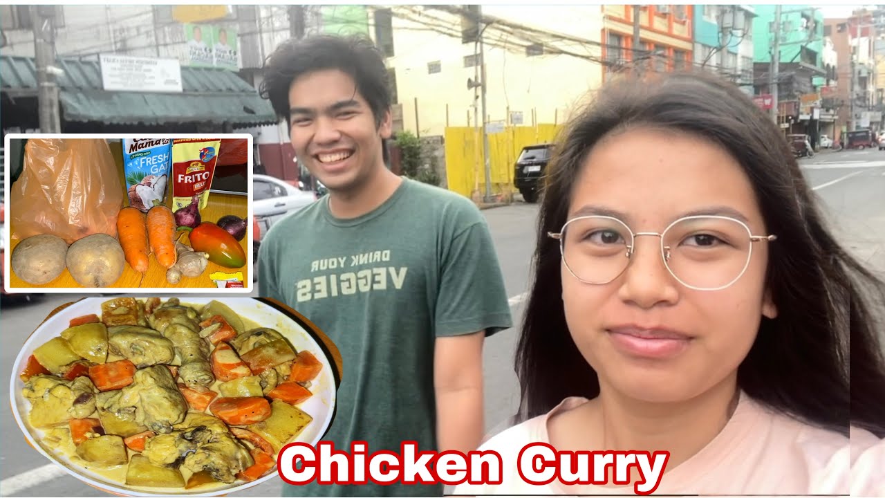 Chicken Curry | Lumuwas ako ng Manila