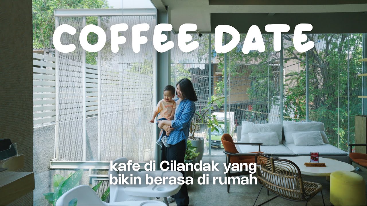 Kafe di Cilandak berasa di rumah | Coffee Hopping in Jakarta
