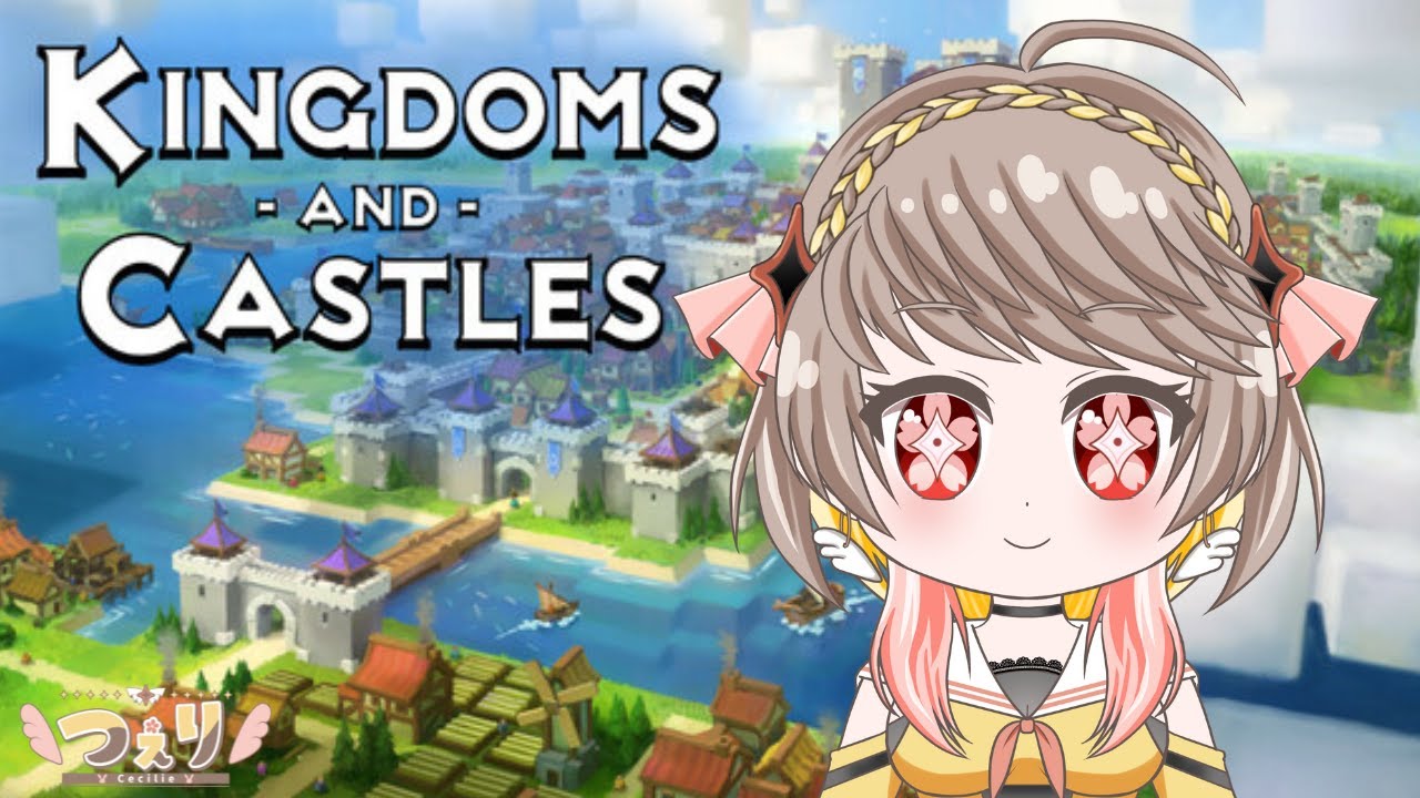 【 #つぇり】そうだ、建国しよう【 #KingdomsandCastles #国作り】