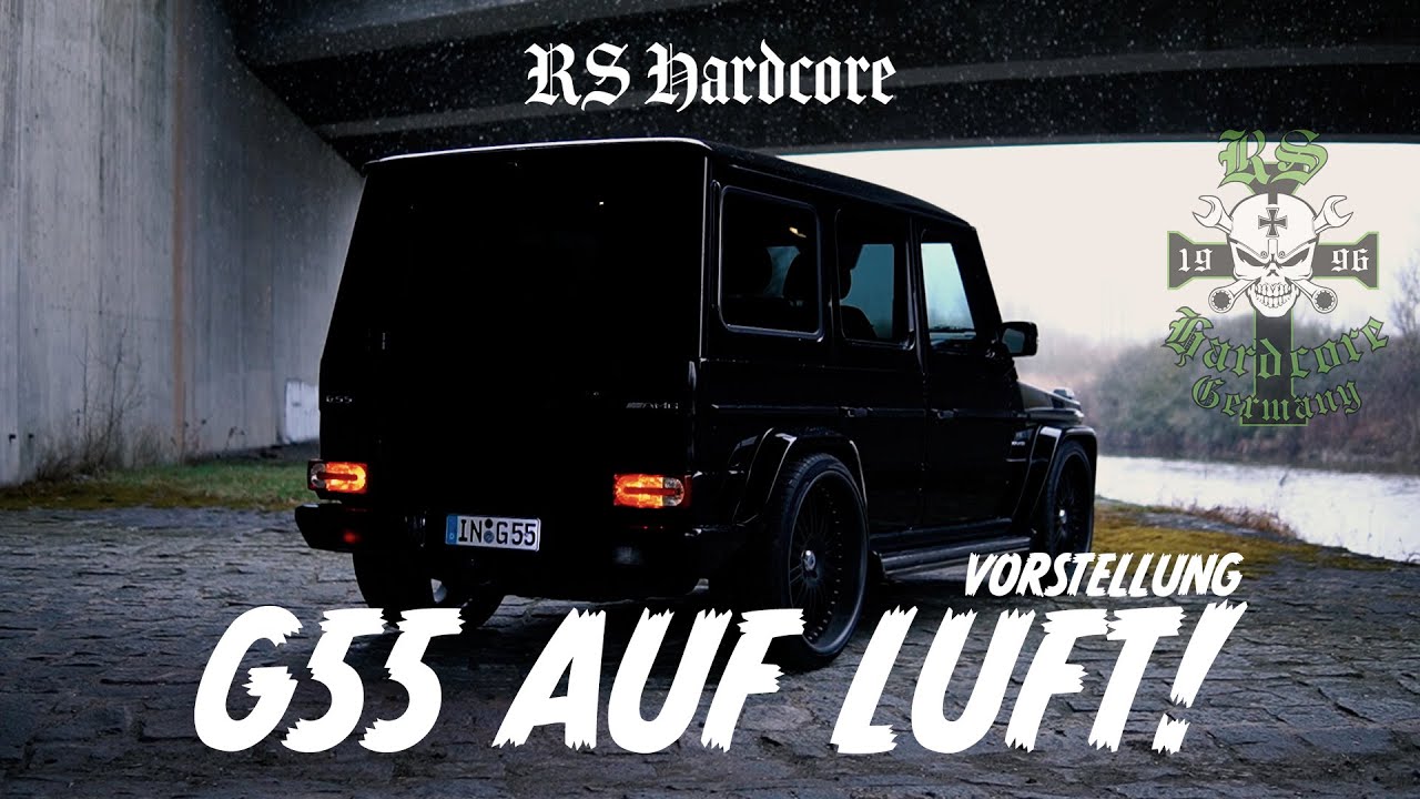 G55 auf Luft!? Wir stellen vor! | RS HARDCORE