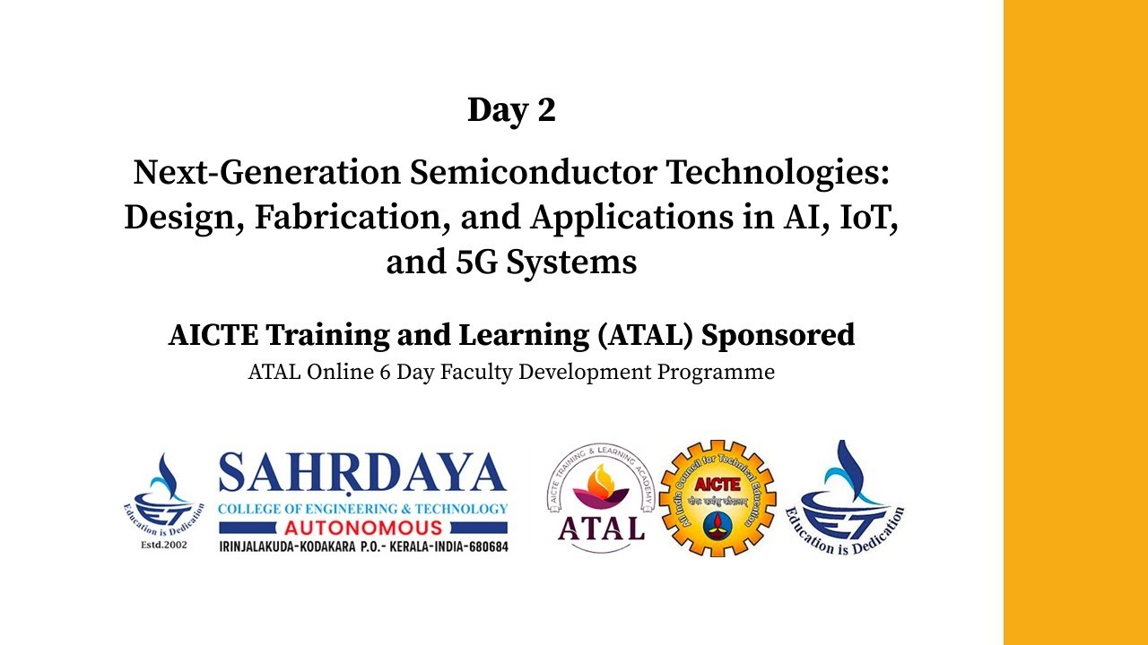 ATAL Online Faculty Development Program | Next-Generation Semiconductor Technologies | Day 2