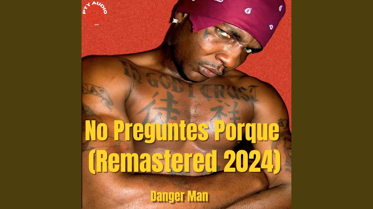 No Preguntes Porque (Remastered 2024)