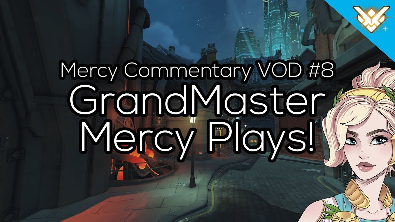 GrandMaster Mercy Plays! | Mercy Commentary VOD #8 | 4060sr | Win