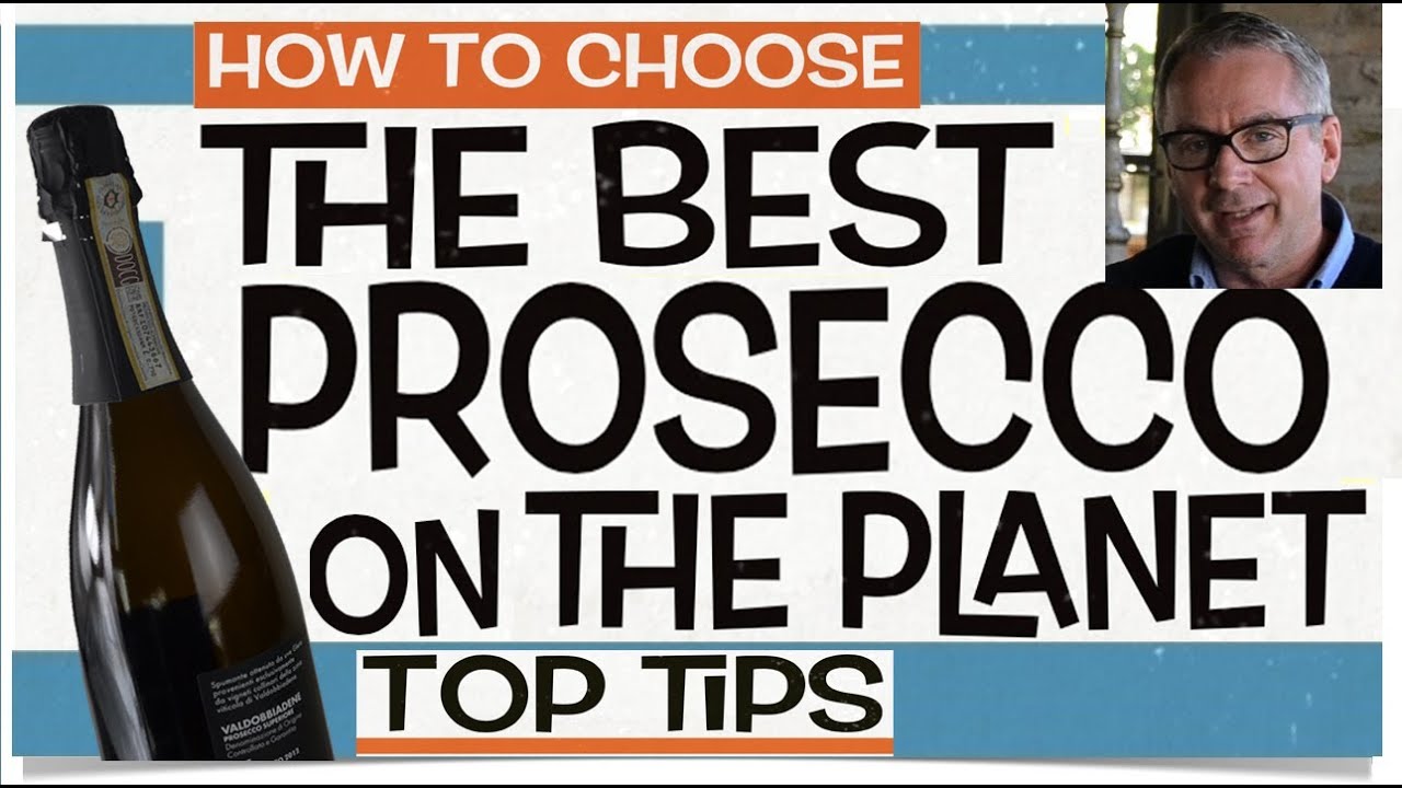 Buying the Best Prosecco DOCG - from Italy