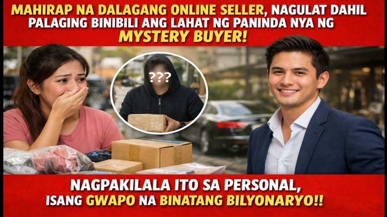 ONLINE SELLER, BINILI ANG LAHAT NG PANINDA NG MYSTERY BUYER!! | Billionaire CEO | Bilyonaryo Story