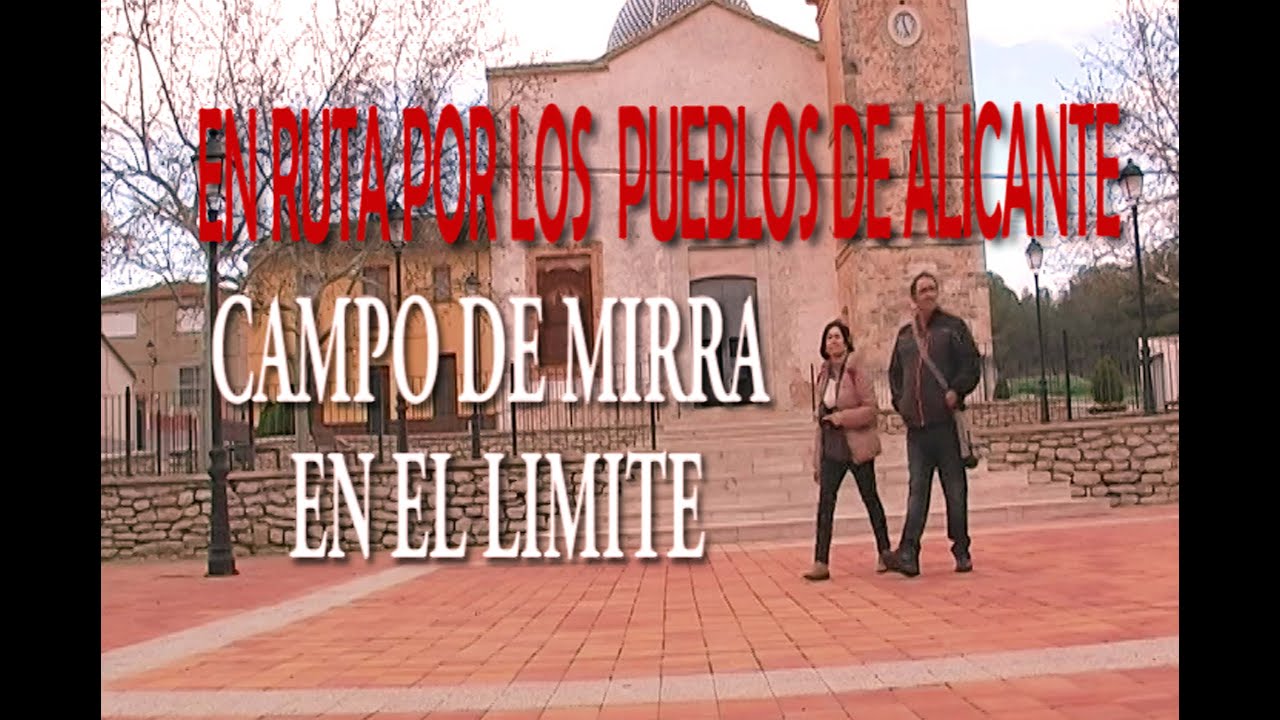53   CAMPO DE MIRRA EN EL LIMITE