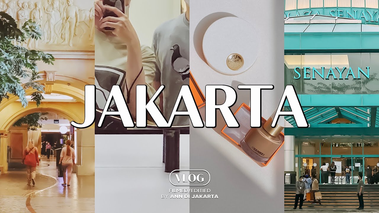 Jakarta VLOG / Indonesia Food, Cafe, Grand Indonesia, Senayan City, Hermes Makeup, Foot Locker