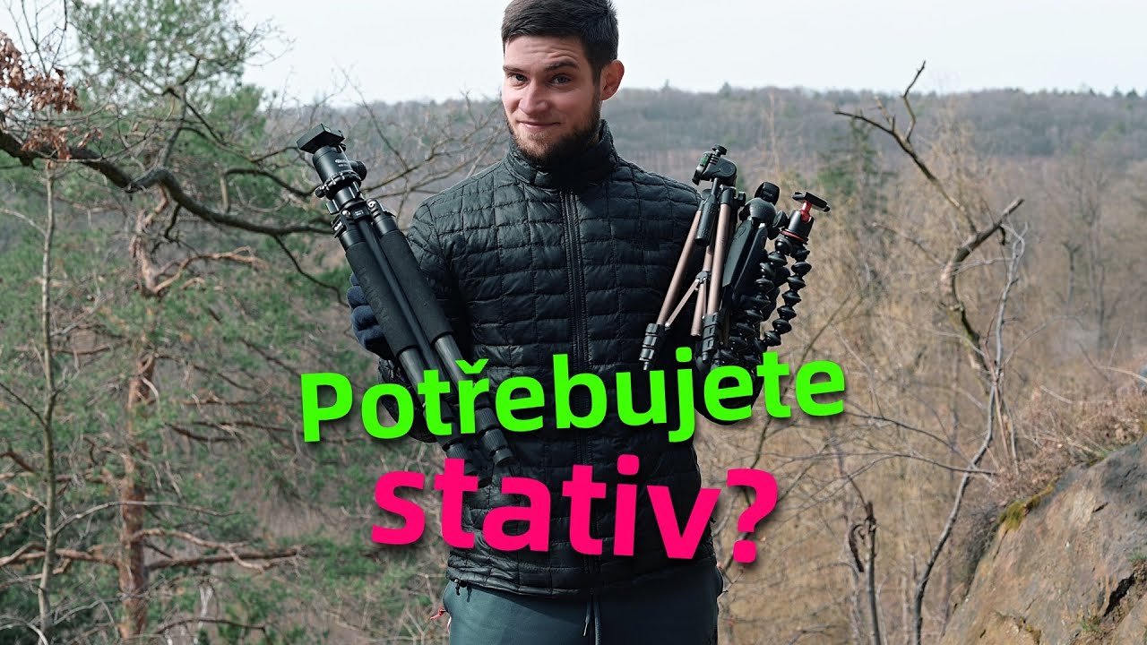 Jak vybrat stativ? A je nutný?? [Krajinářská fotografie]