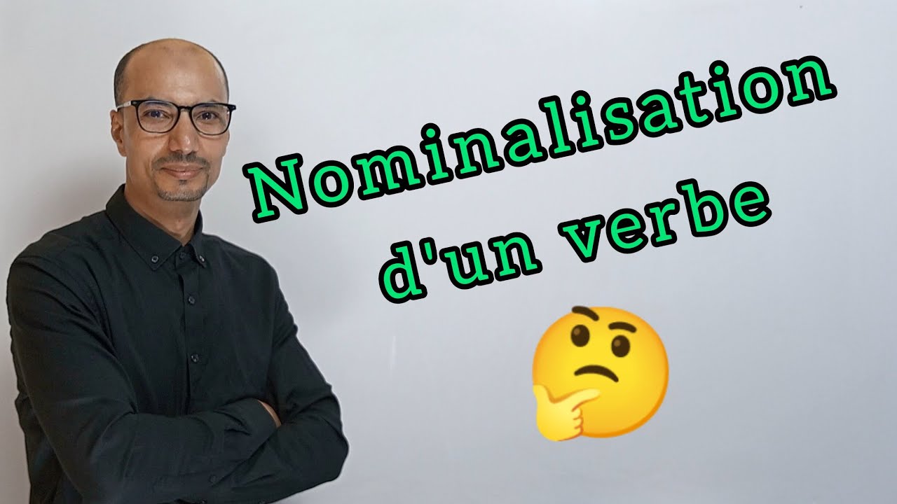 Nominalisation d'un verbe