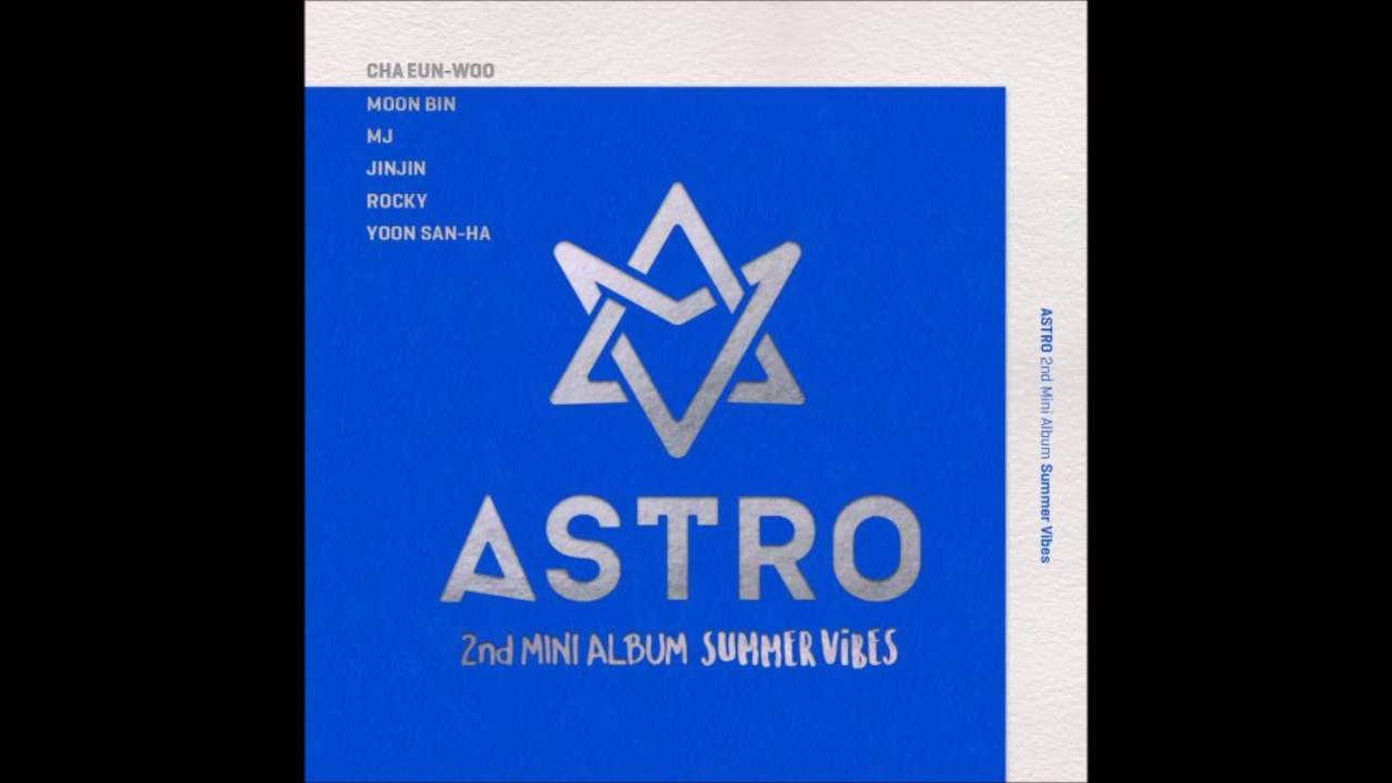[FULL ALBUM] ASTRO 아스트로 &mdash; SUMMER VIBES [2ND MINI ALBUM]
