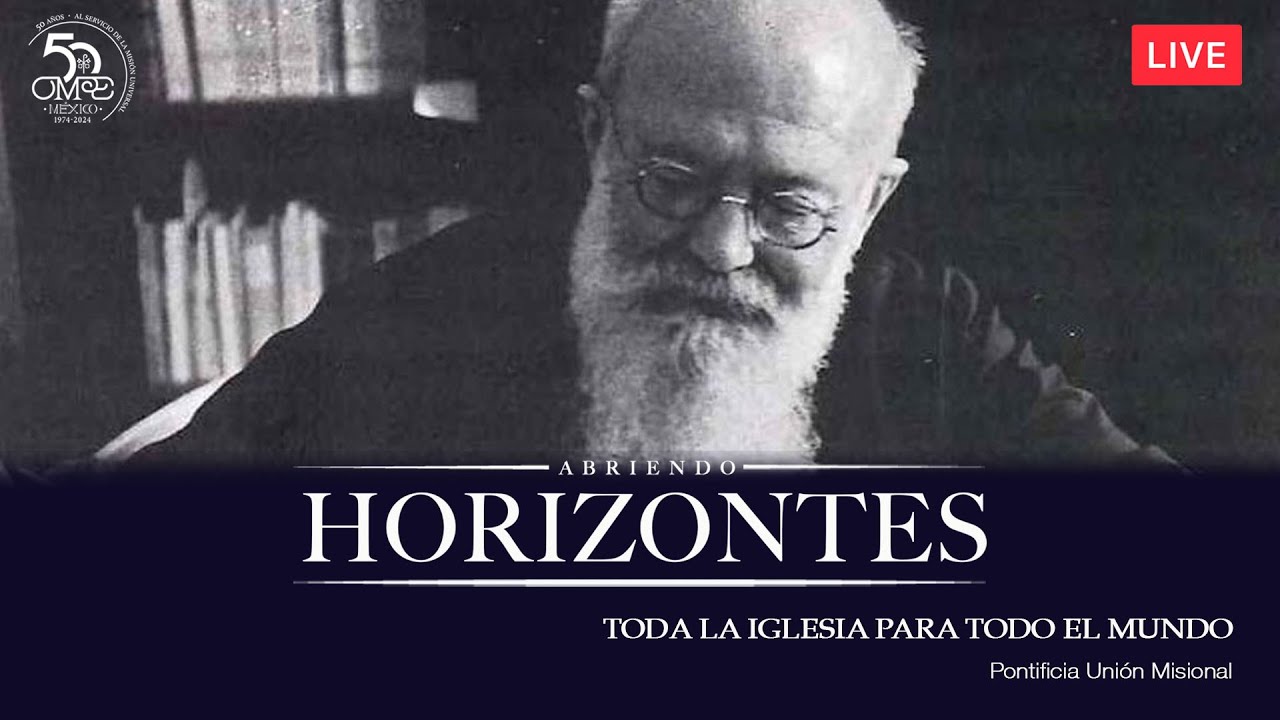 Abriendo Horizontes - Pontificia Uni&oacute;n Misional