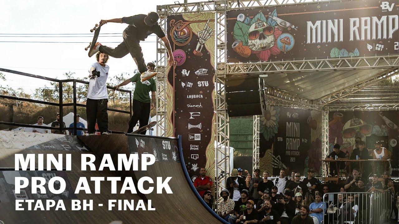 MINI RAMP PRO ATTACK 2023 | BH - FINAL