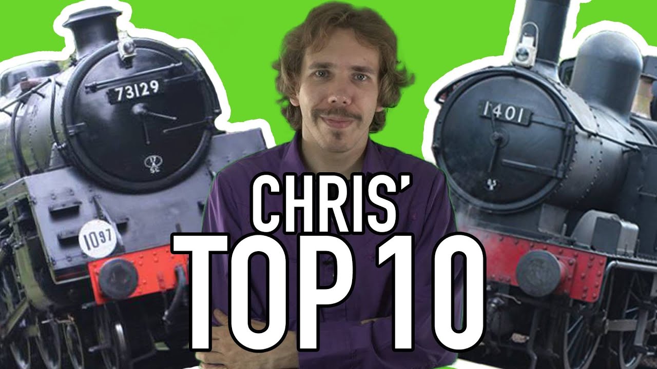 STEAM LOCOS IN PROFILE: Chris' TOP 10 Standard Gauge British Steam Locomotives