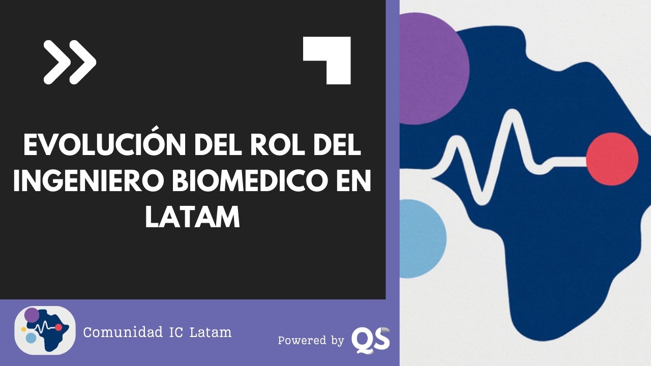 Evolución del rol del ingeniero biomédico en hospitales LATAM: frameworks y retos clave hacia 2026