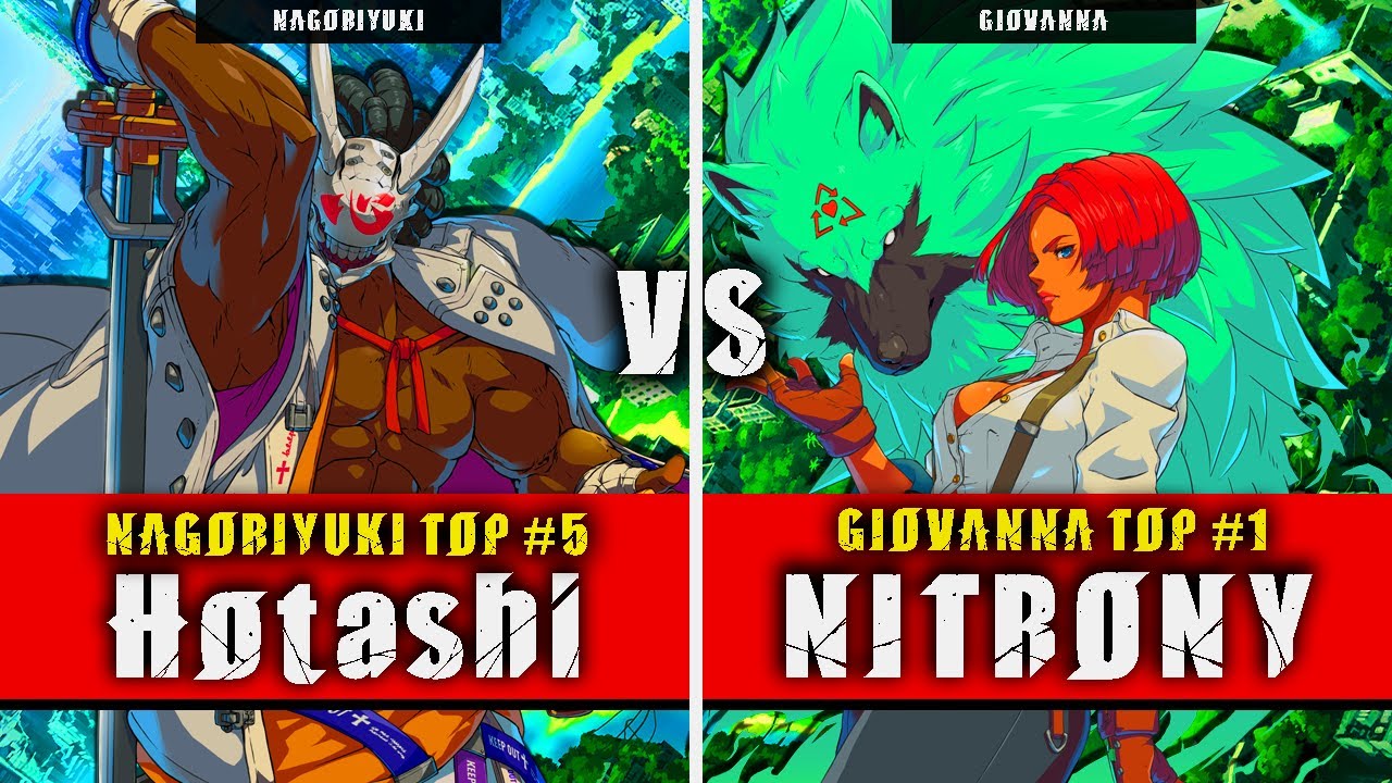 GGST | Hotashi (Nagoriyuki) VS NITRONY (Giovanna) | Guilty Gear Strive High level gameplay