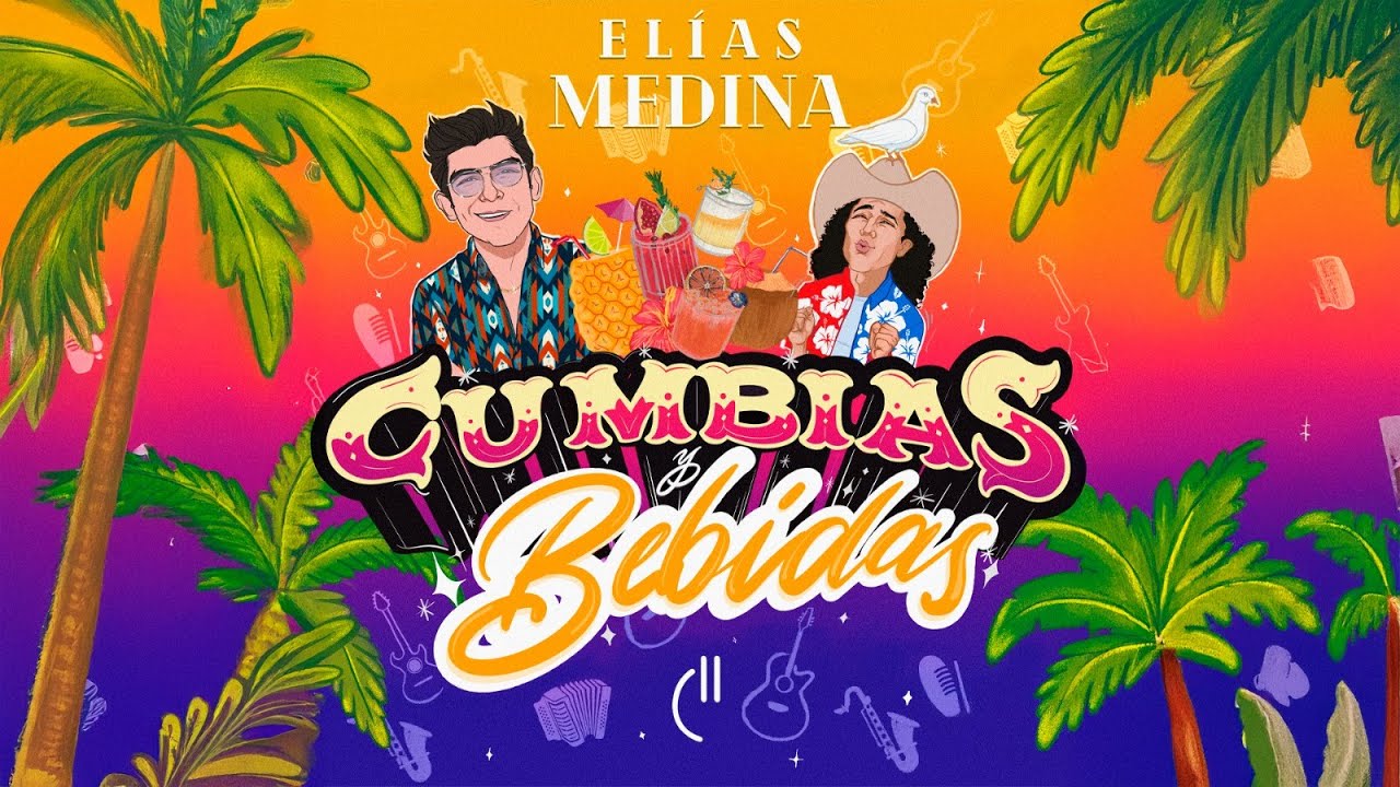 CUMBIAS Y BEBIDAS - Elías Medina & Kevyn Contreras | Video Oficial (Álbum Completo)