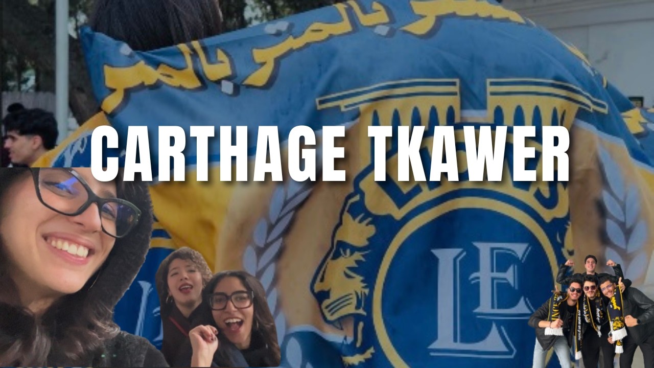 vlog touskie (carthage tkawer , esprit , LCTE .....)