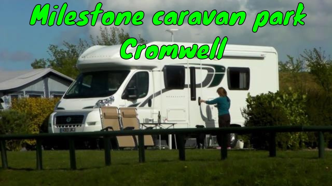 MILESTONE CARAVAN PARK, Cromwell, Nottinghamshire