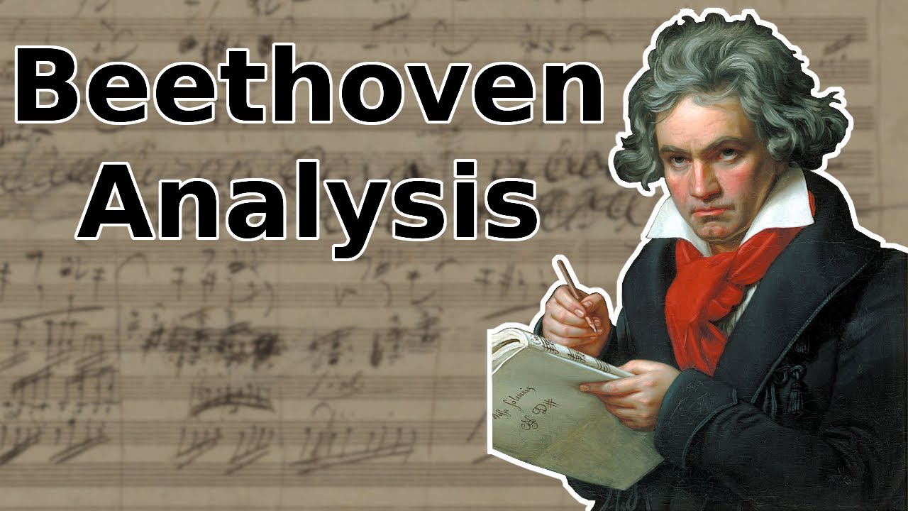Beethoven & Sonata Form - An Analysis