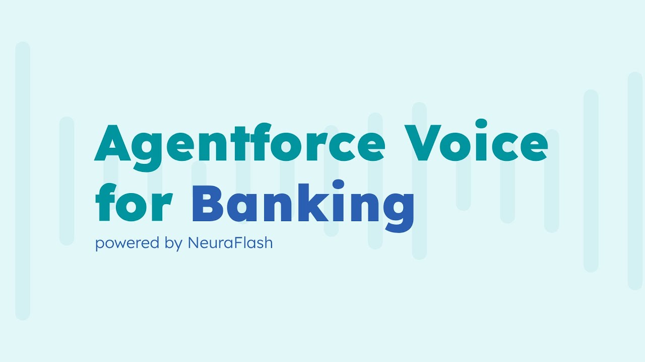 Agentforce Voice for Banking | Powered by NeuraFlash