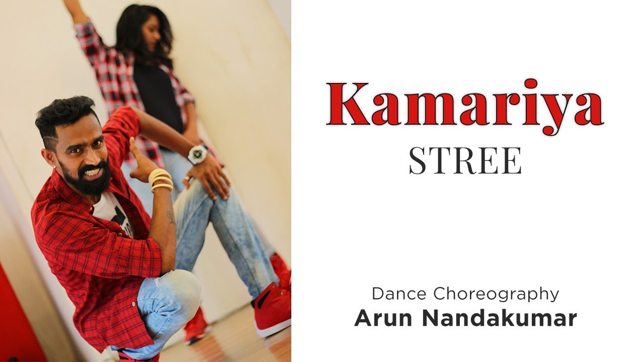 Kamariya Video Song | STREE | Nora Fatehi | Arun Nandakumar Choreography