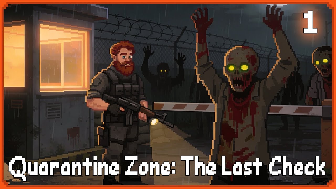 Quarantine Zone: The Last Check — ВЫЖИВАНИЕ В ЗОНЕ ОТЧУЖДЕНИЯ | Хоррор-прохождение #1