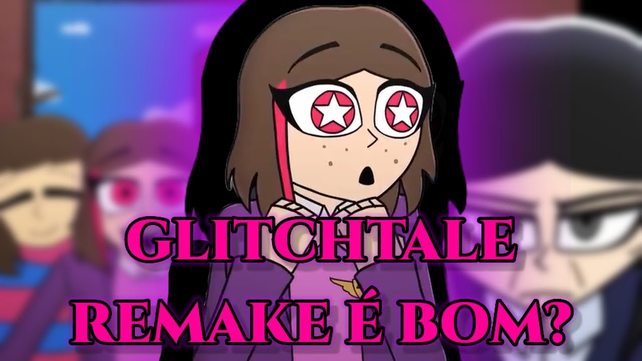 GLITCHTALE RETOLD VALE APENA???