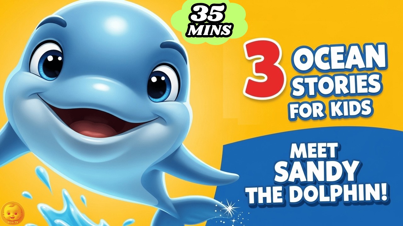 Top 3 Ocean Fun Stories for Kids | Meet Sandy the Dolphin