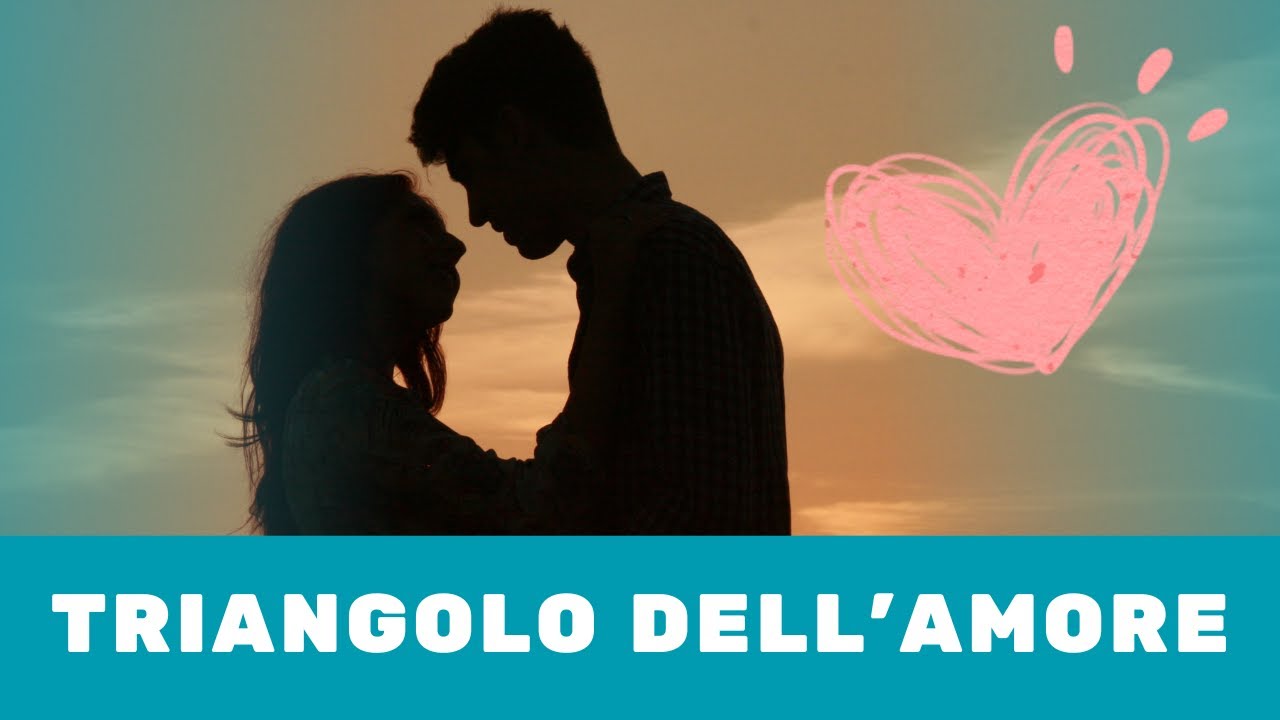 Descrivere l'amore con il triangolo di Sternberg