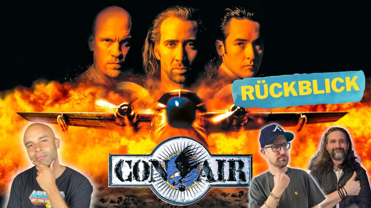 Con Air (1997) Rückblick mit Daniel Schröckert & Willis Videotreff