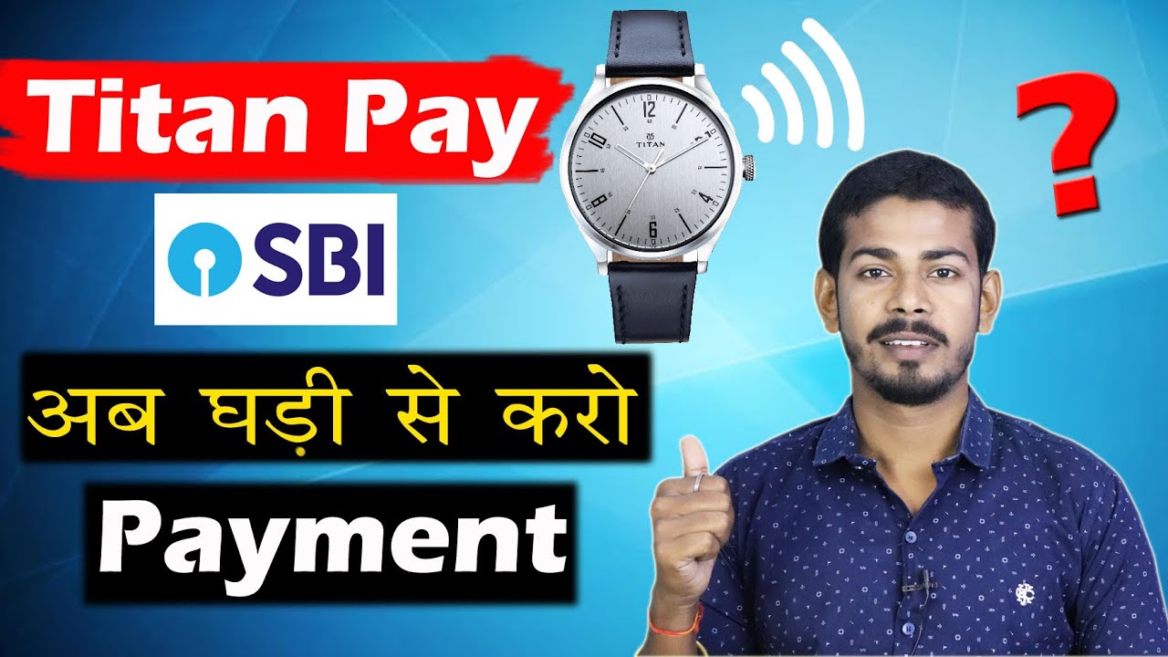 Titan Pay watch - Pay with your Watch | Technology Explained - Techy Bhaisaab