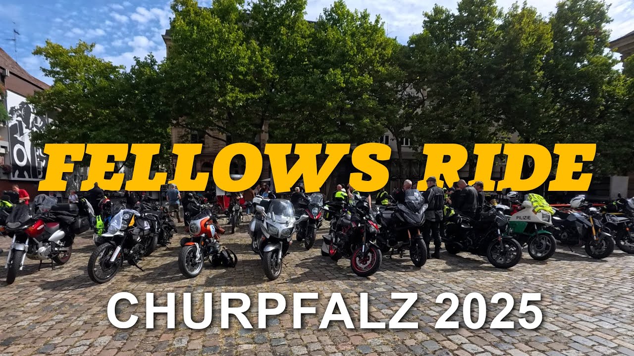 Fellows Ride Churpfalz 2025