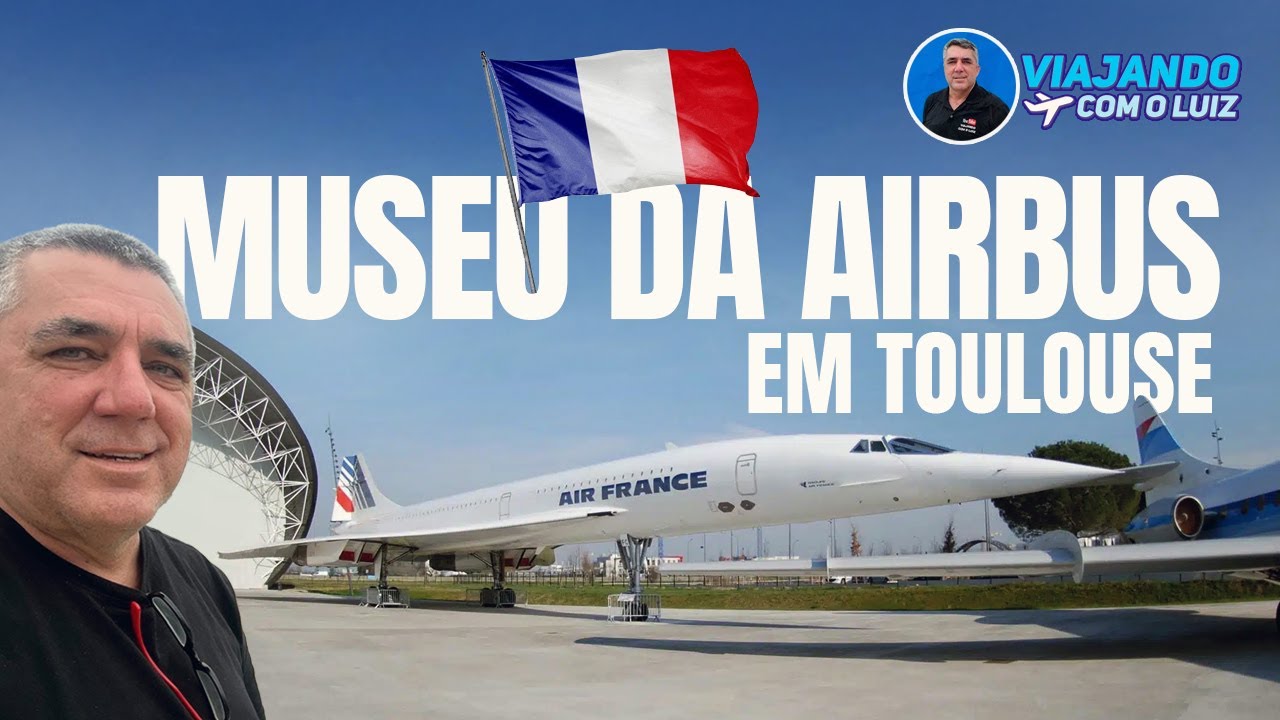 MUSEU DA AIRBUS EM TOULOUSE - AEROSCOPIA