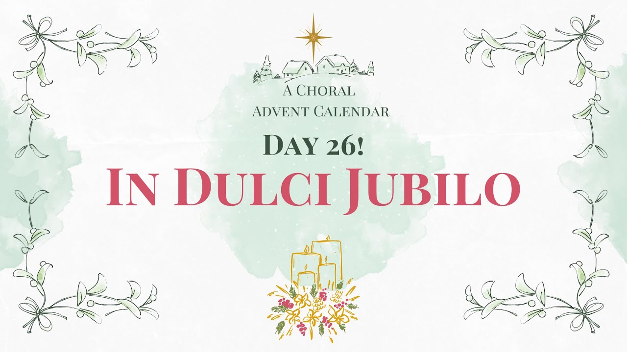 In Dulci Jubilo (JS Bach)