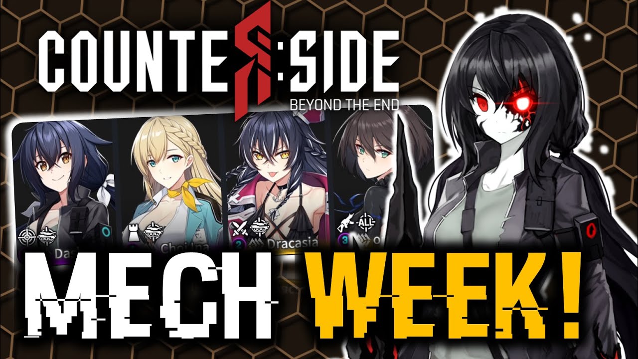 MECH SHINES THIS WEEK & SOLDIERS SUPPRESSED? | CounterSide