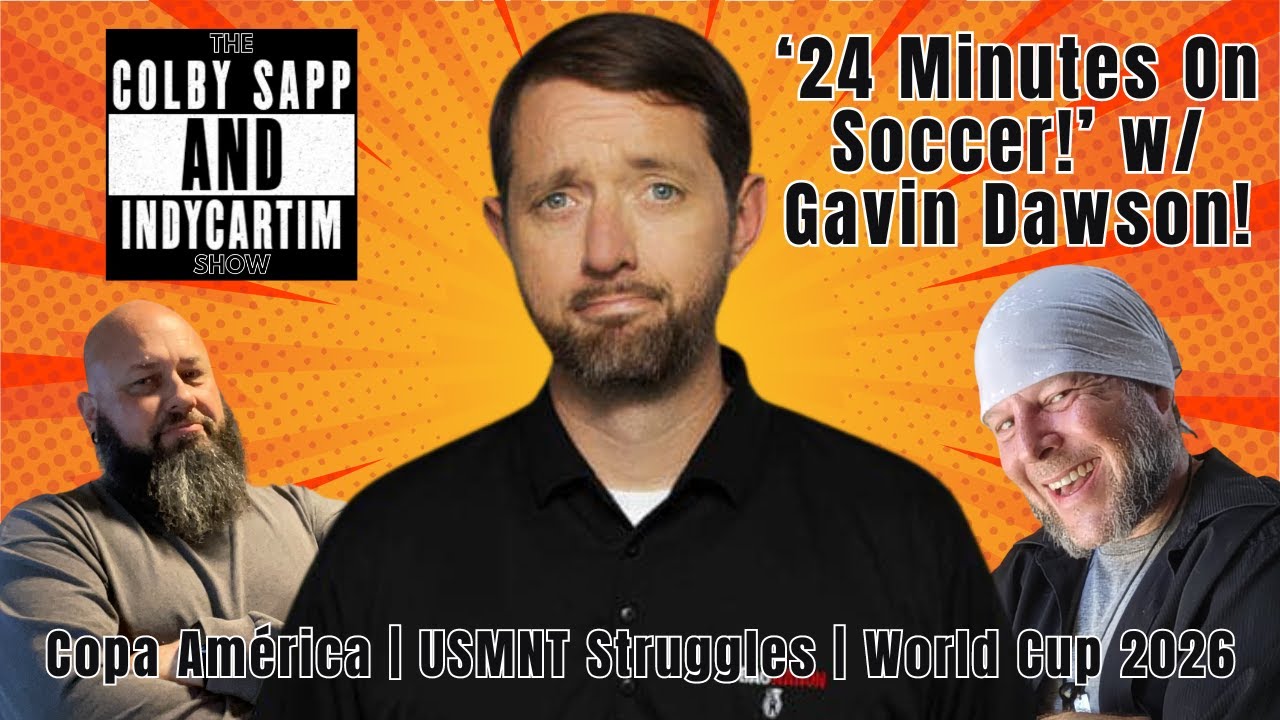 '24 Mintues on Soccer!' w/ Gavin Dawson of GBag Nation on 105.3 The Fan | #USMNT | Copa Am&eacute;rica