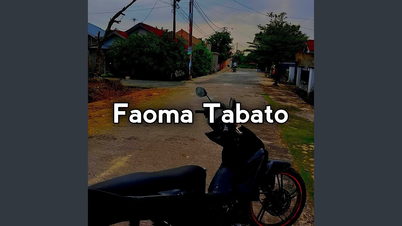Faoma Tabato (Remix)
