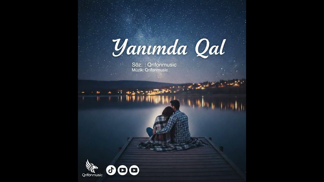 Yanımda Qal –Qrifon! Yeni pop Azərbaycan mahnısı 2026