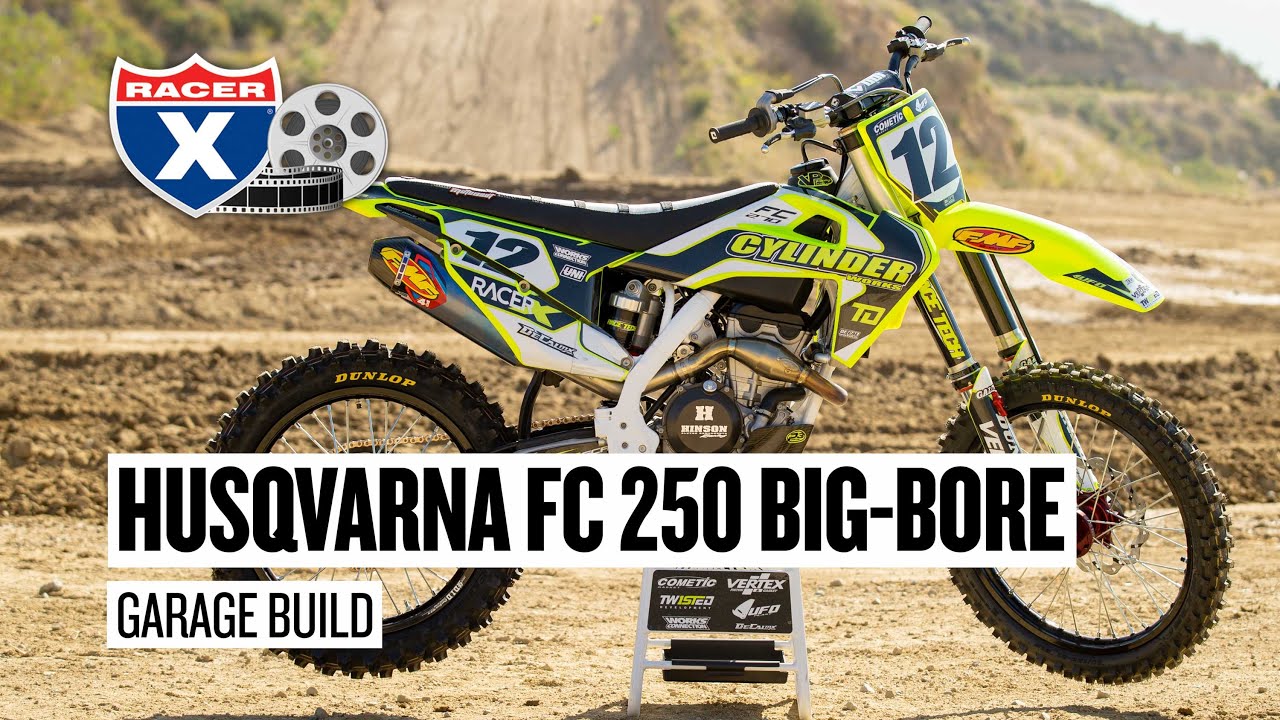 2020 Husqvarna FC 250 270cc Big-Bore Garage Build Project Bike