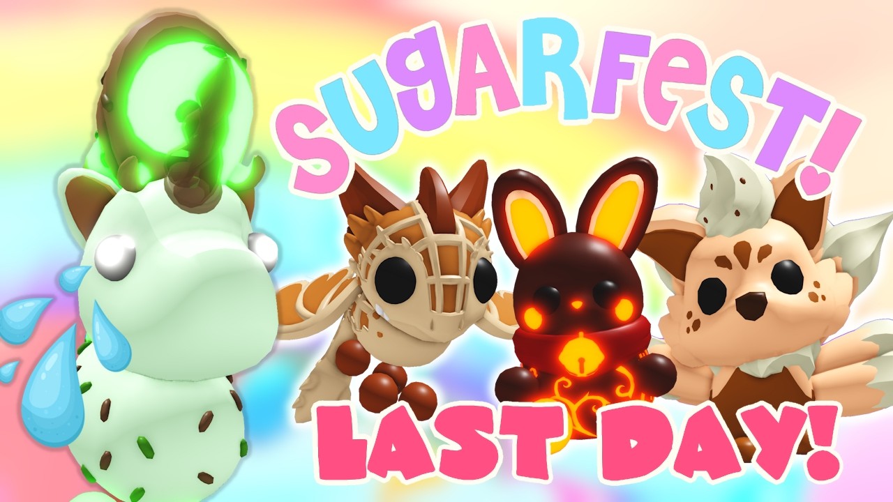LAST DAY OF SUGARFEST! | Adopt Me Roblox | Riivv3r