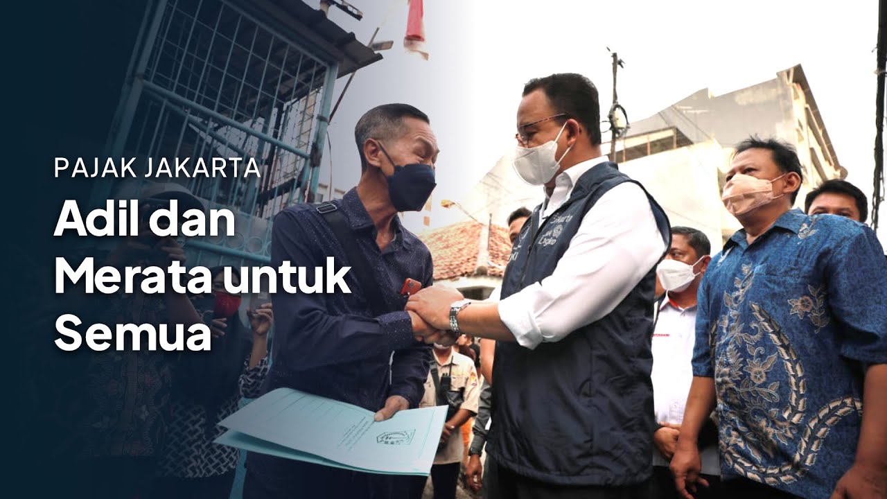 Pajak Jakarta: Adil dan Merata Untuk Semua