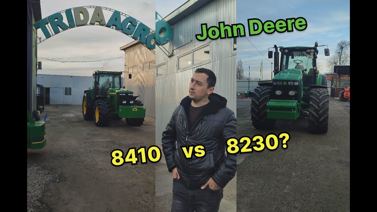 Що вибрати John Deere 8410 або 8230?