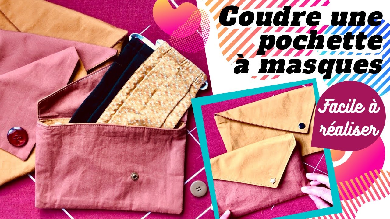 Coudre une pochette à masques