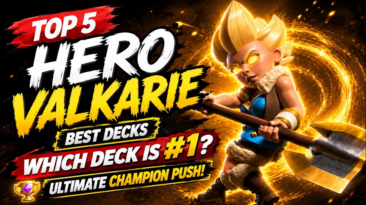 TOP 5 HERO VALKYRIE DECKS &mdash; WHICH ONE IS #1?! #clashroyale