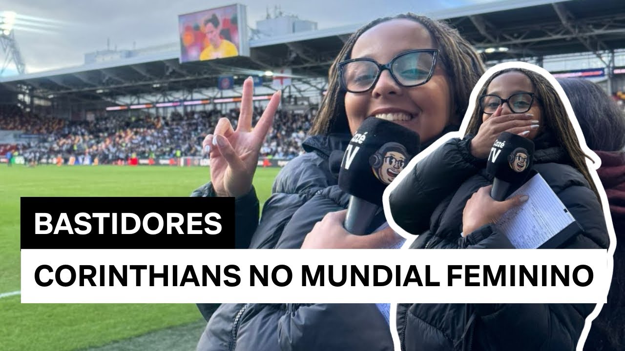 BASTIDORES |  Corinthians conquista a vaga para a final do Mundial Feminino